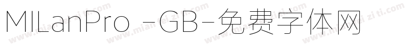 MILanPro -GB字体转换